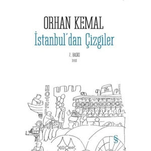 İstanbul'dan Çizgiler - Orhan Kemal
