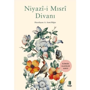Niyazi Mısri Divanı - A. Azmi Bilgin