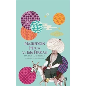 Nasreddin Hoca ve 1616 Fıkrası - Dr. Mustafa Duman