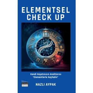 Elementsel Check UP - Nazlı Aypak