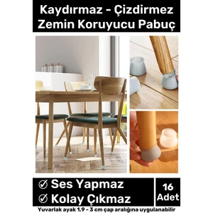 Premium Kaydırmaz Çizdirmez Mobilya Masa Sandalye Zemin Koruyucu Silikon Pabuç Ayak Kılıf 16 Adet