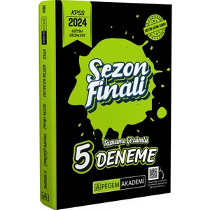 Pegem Akademi Yayıncılık 2024 KPSS Eğitim Bilimleri Sezon Finali Tamamı Çözümlü 5 Deneme