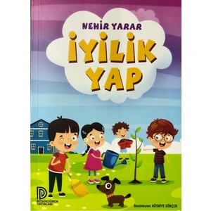 İyilik Yap - Nehir Yarar