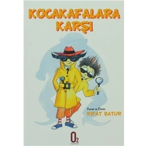 Kocakafalara Karşı