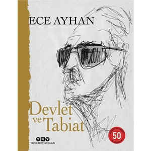 Devlet ve Tabiat: Ya Da Orta Ikiden Ayrılan Çocuklar Için Şiirler 50 Yaşında / 9789750856365