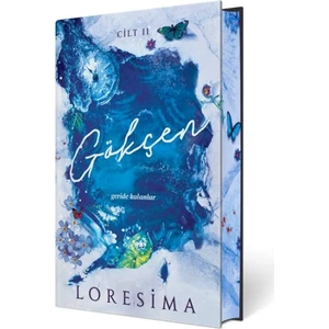 Gökçen 2: Geride Kalanlar - Loresima (Ciltli)