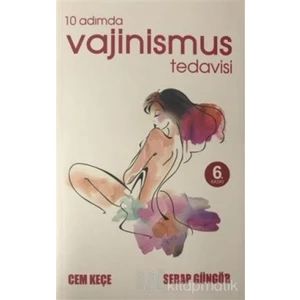 10 Adımda Vajinismus Tedavisi