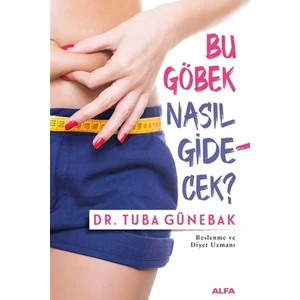 Bu Göbek Nasıl Gidecek