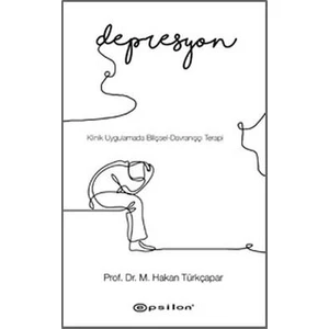 Depresyon - Prof. Dr. Hakan Türkçapar