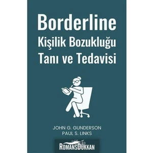 Borderline Kişilik Bozukluğu Tanı ve Tedavisi