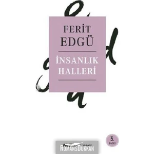 İnsanlık Halleri - Ferit Edgü