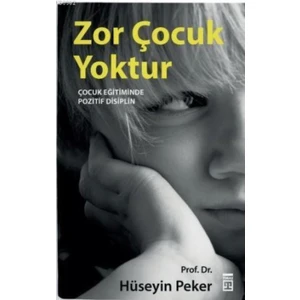 Zor Çocuk Yoktur