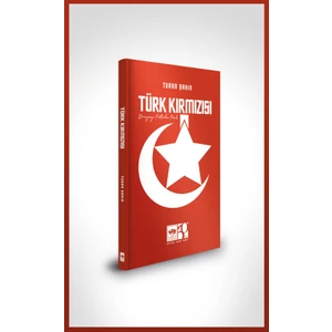 Türk Kırmızısı - Turan Şahin