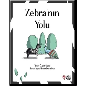 Zebra’nın Yolu - Özgür Uysal