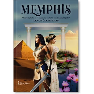Memphis - İlknur Ülker İlhan