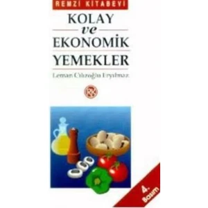 Kolay ve Ekonomik Yemekler