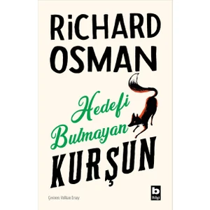 Hedefi Bulmayan Kurşun - Richard Osman