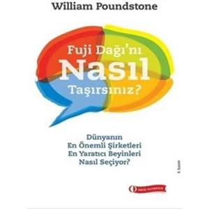 Fuji Dağı’nı Nasıl Taşırsınız?