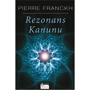 Rezonans Kanunu - Pierre Franckh