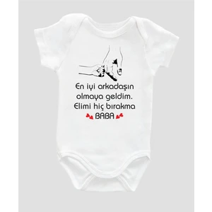 Outdoor One Özel Tasarım En Iyi Arkadaşın Olmaya Geldim Elimi Hiç Bırakma Baba Bebek Body Beyaz Badi Zıbın ZBN009