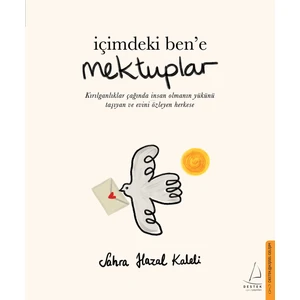 İçimdeki Ben'e Mektuplar - Sahra Hazal Kaleli
