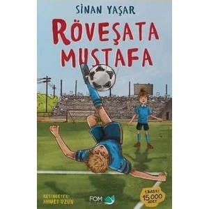 Röveşata Mustafa - Sinan Yaşar
