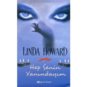 Hep Senin Yanındayım - Linda Howard