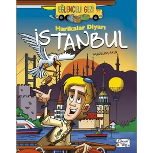 Harikalar Diyarı İstanbul - Mazlum Akın