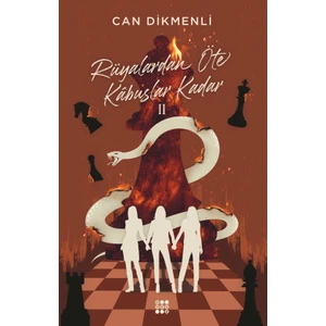 Rüyalardan Öte Kabuslar Kadar 2 - Can Dikmenli