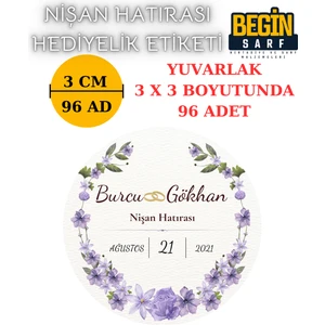 Begin Sarf 3 cm 4 cm 5 cm 6 cm Nişan Hatırası Etiketi Kendinden Yapışkanlı Kişiye Özel Yuvarlak Etiket