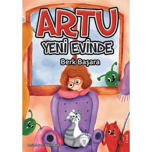 Artu Yeni Evinde - Berk Başara