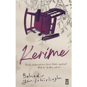 Kerime - Bahadır Yenişehirlioğlu