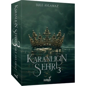 Karanlığın Şehri 3 - Şule Avlamaz