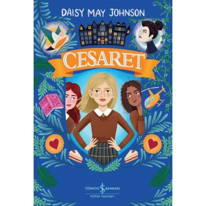 Cesaret - Daısy May Johnson
