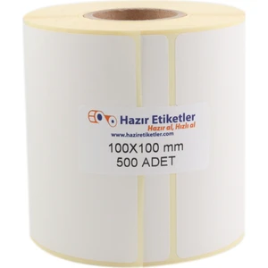 Hazır Etiketler Kuşe Rulo Etiket 100MM x 100MM 500 Adet