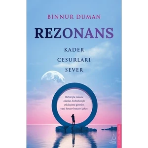 Rezonans: Kader Cesurları Sever - Binnur Duman