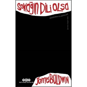 Sokağın Dili Olsa - James Baldvin
