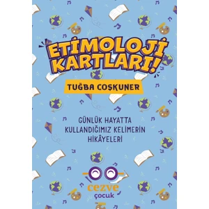 Etimoloji Kartları - Tuğba Coşkuner