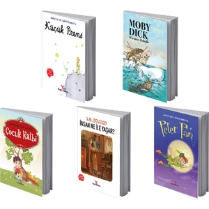 8-12 Yaş Çocuk Dünya Klasikleri Hikaye Kitabı 1. SET - 5 Kitap Çocuk Kalbi-Küçük Prens-Moby Dick-İnsan Ne ile Yaşar?-Peter Pan / Yaz Tatil Kitabı  / Pedagog Onaylı