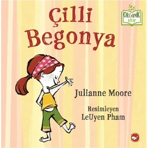 Çilli Begonya (Organik Kitap)