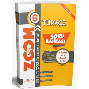 Günay Yayınları 6. Sınıf Zoom Serisi Türkçe Soru Bankası