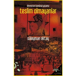 Teslim Olmayanlar - Süleyman Oktay