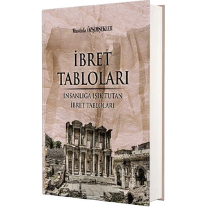 İbret Tabloları (Ciltli) - Mustafa Özşimşekler