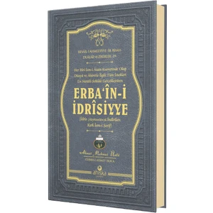 Erbaini İdrisiyye (Ciltli) - Ahmet Mahmut Ünlü