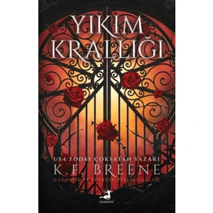 Yıkım Krallığı - K. F. Breene