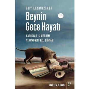 Beynin Gece Hayatı - Guy Leschziner