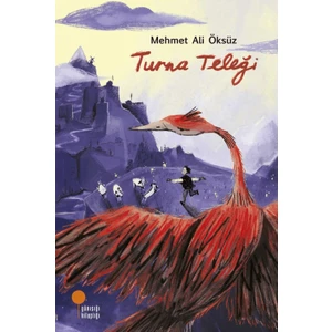 Turna Teleği - Mehmet Ali Öksüz