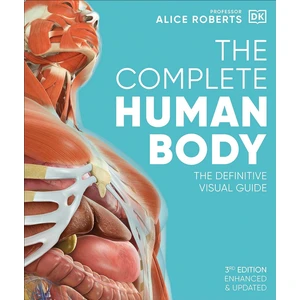 Complete Human Body - Alice Roberts
