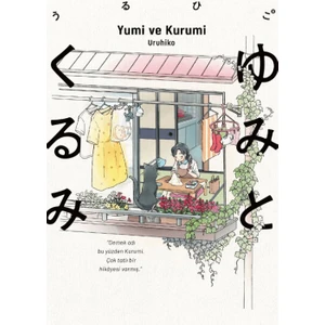 Yumi ve Kurumi - Uruhiko