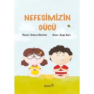 Nefesimizin Gücü - Semra Okutan